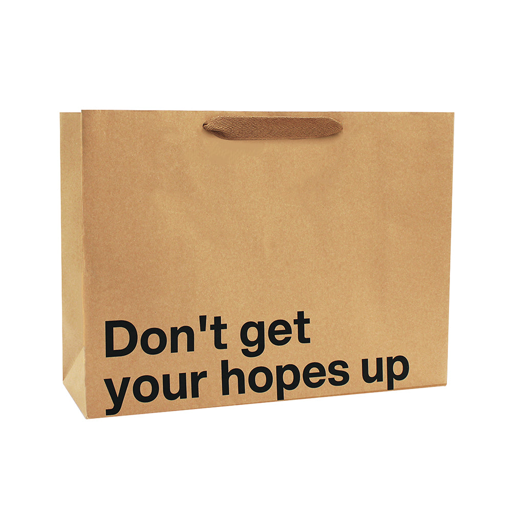 Don't Get Your Hopes Up Large Gift Bag