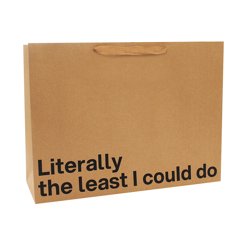 Literally The Least I Could Do Large Gift Bag