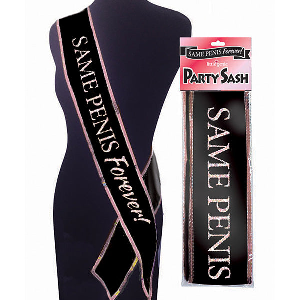 Same Penis Forever Sash