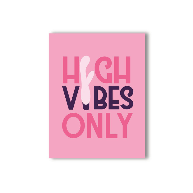 High Vibes Naughty Kard
