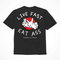 "Live Fast Eat Ass" Shirt Small Black