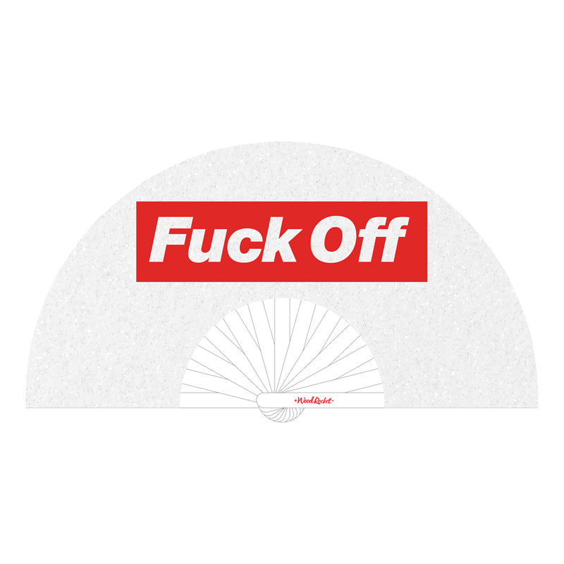 Fuck Off Fan