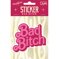 Bad Bitch Sticker Sticker