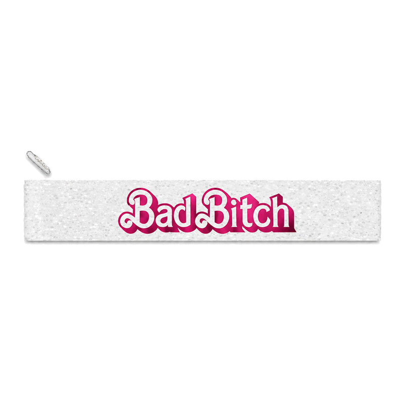 Bad Bitch Sash