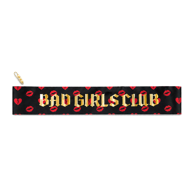 Bad Girls Club Sash