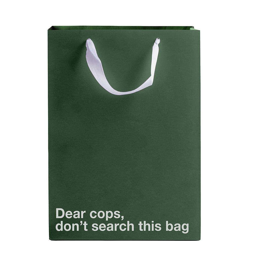 Dear Cops, Don't Search This Bag