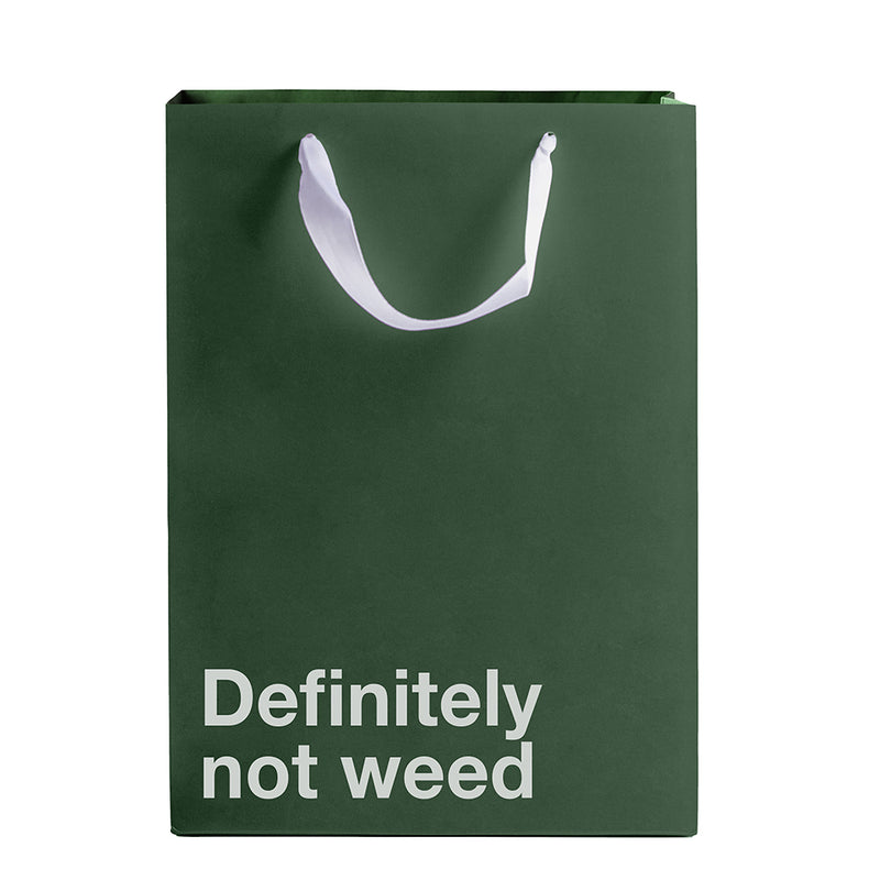 Definitely Not Weed Bag