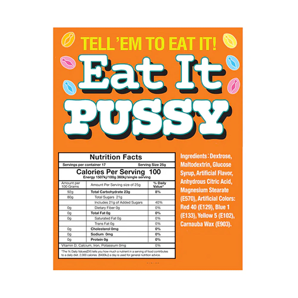 Eat It Pussy Candy 3 oz. Bag