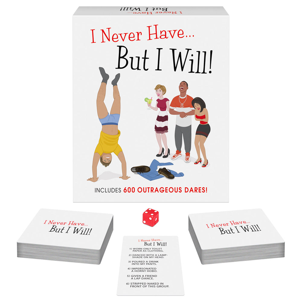 I Never Have… But I Will!