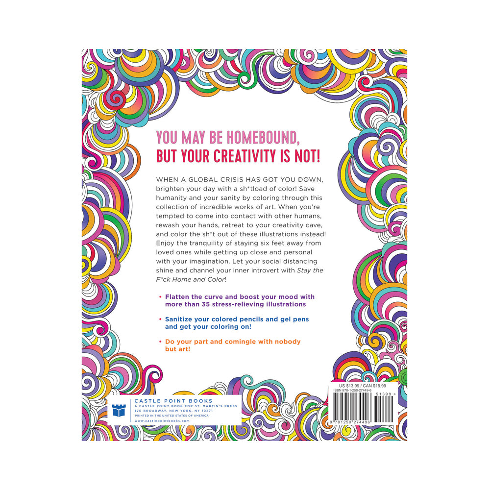 Stay the F*ck Home and Color Coloring Book