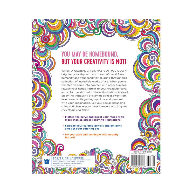 Stay the F*ck Home and Color Coloring Book