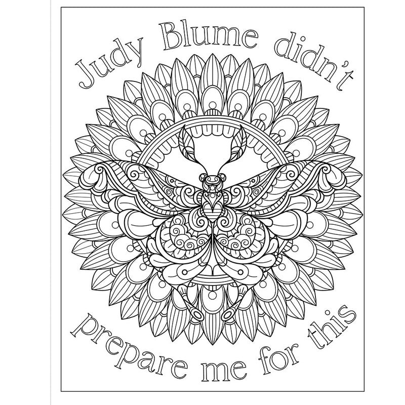 F*ck Menopause: A Sweary Coloring Book of Calming Mandalas for Cooling the Fire Within