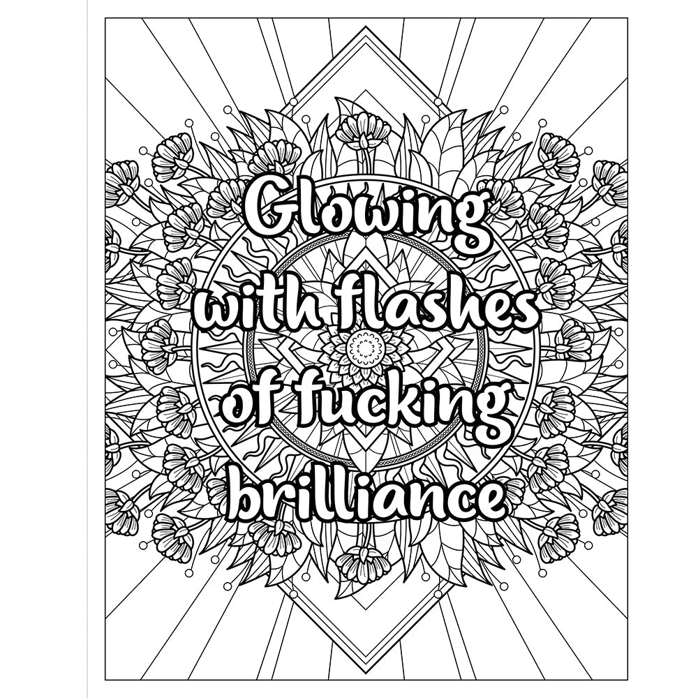 F*ck Menopause: A Sweary Coloring Book of Calming Mandalas for Cooling the Fire Within